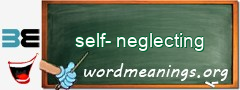WordMeaning blackboard for self-neglecting
